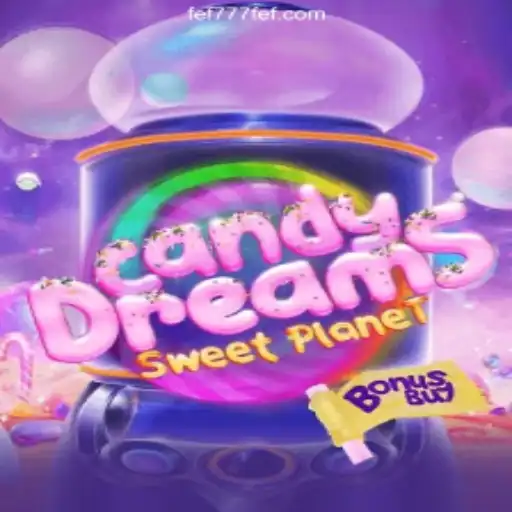CandyDreamsSweetPlanet: A Sweet Escape Into a World of Fun