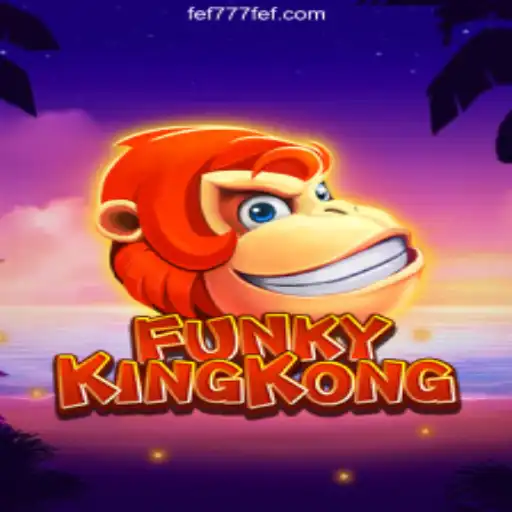 Explore the Thrilling World of FunkyKingKong: An Ultimate Gaming Experience