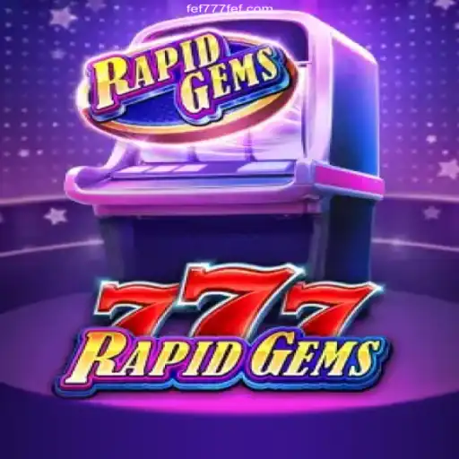 Discover the Thrilling World of RapidGems777: A Premier Online Gaming Experience